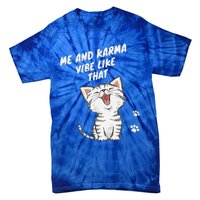 Me And Karma Vibe Like That Funny Groovy Hippie Flower Retro Tie-Dye T-Shirt