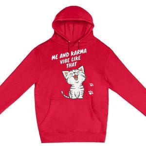 Me And Karma Vibe Like That Funny Groovy Hippie Flower Retro Premium Pullover Hoodie