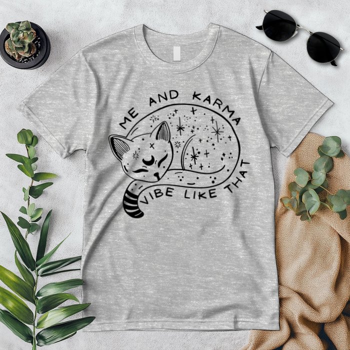 Me An Karma Vibe Like That Funny Lazy Cat Premium T-Shirt