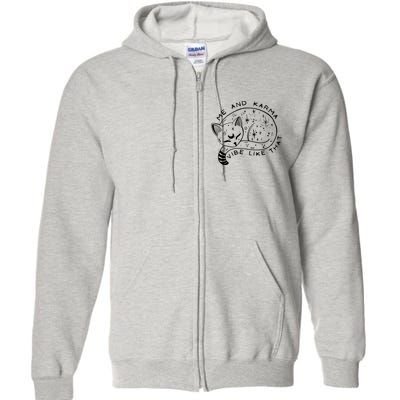 Me An Karma Vibe Like That Funny Lazy Cat Full Zip Hoodie