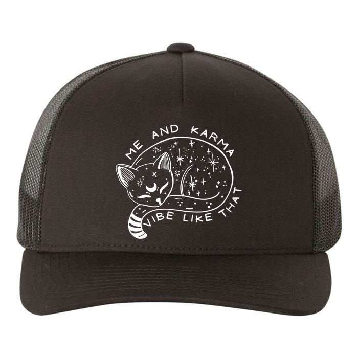 Me An Karma Vibe Like That Funny Lazy Cat Yupoong Adult 5-Panel Trucker Hat
