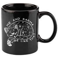 Me An Karma Vibe Like That Funny Lazy Cat 11oz C Handle Ceramic Mug