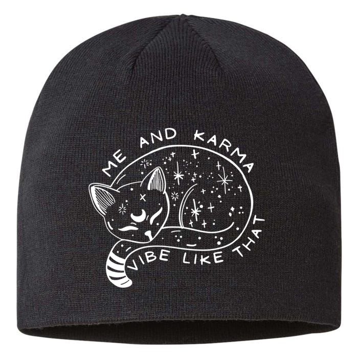 Me An Karma Vibe Like That Funny Lazy Cat Sustainable Beanie