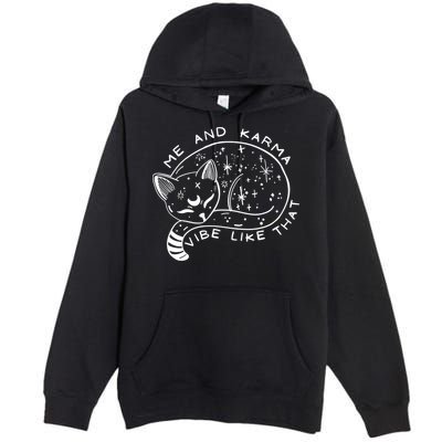 Me An Karma Vibe Like That Funny Lazy Cat Premium Pullover Hoodie