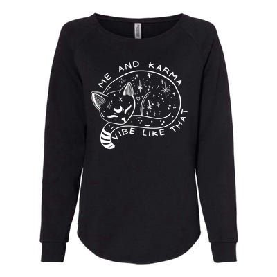 Me An Karma Vibe Like That Funny Lazy Cat Womens California Wash Sweatshirt