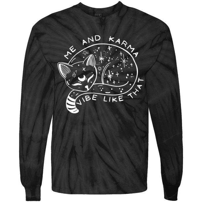 Me An Karma Vibe Like That Funny Lazy Cat Tie-Dye Long Sleeve Shirt