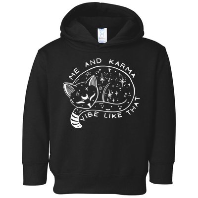Me An Karma Vibe Like That Funny Lazy Cat Toddler Hoodie