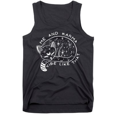 Me An Karma Vibe Like That Funny Lazy Cat Tank Top