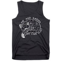 Me An Karma Vibe Like That Funny Lazy Cat Tank Top