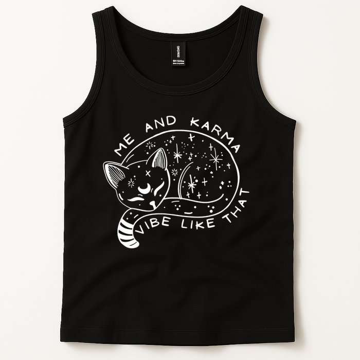 Me An Karma Vibe Like That Funny Lazy Cat Tank Top