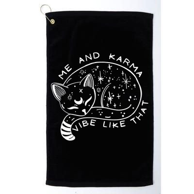 Me An Karma Vibe Like That Funny Lazy Cat Golf Towel