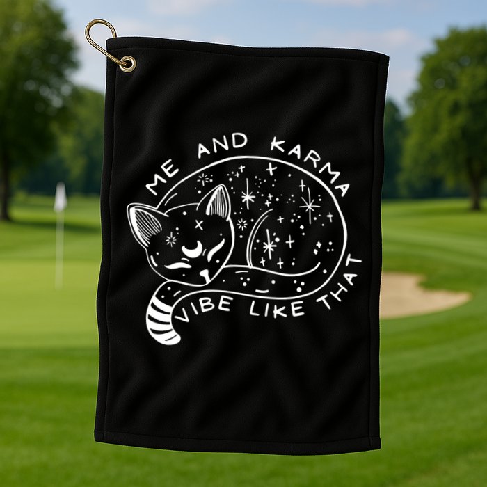 Me An Karma Vibe Like That Funny Lazy Cat Golf Towel