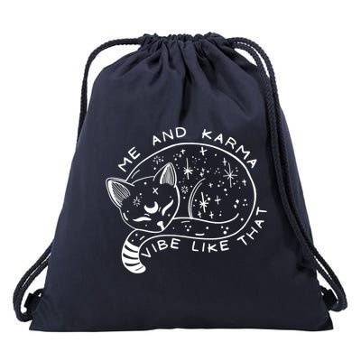 Me An Karma Vibe Like That Funny Lazy Cat Drawstring Bag