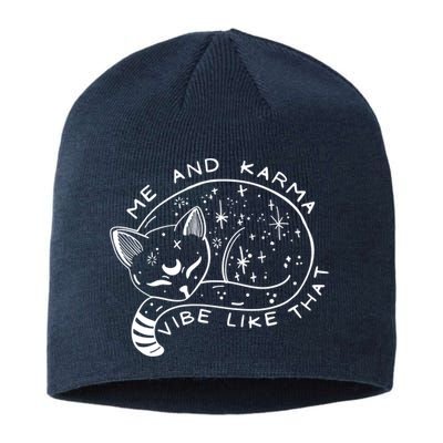 Me An Karma Vibe Like That Funny Lazy Cat Sustainable Beanie