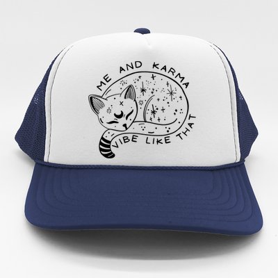 Me An Karma Vibe Like That Funny Lazy Cat Trucker Hat