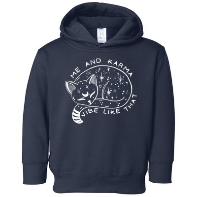 Me An Karma Vibe Like That Funny Lazy Cat Toddler Hoodie