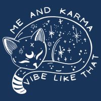 Me An Karma Vibe Like That Funny Lazy Cat Infant Baby Jersey Bodysuit