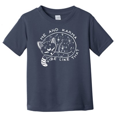 Me An Karma Vibe Like That Funny Lazy Cat Toddler T-Shirt