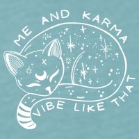 Me An Karma Vibe Like That Funny Lazy Cat Sueded Cloud Jersey T-Shirt