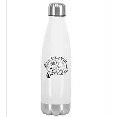 Me An Karma Vibe Like That Funny Lazy Cat Stainless Steel Insulated Water Bottle