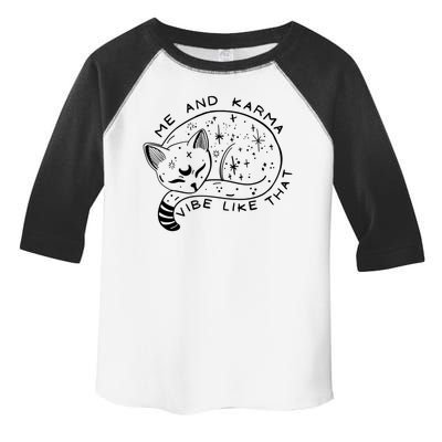 Me An Karma Vibe Like That Funny Lazy Cat Toddler Fine Jersey T-Shirt