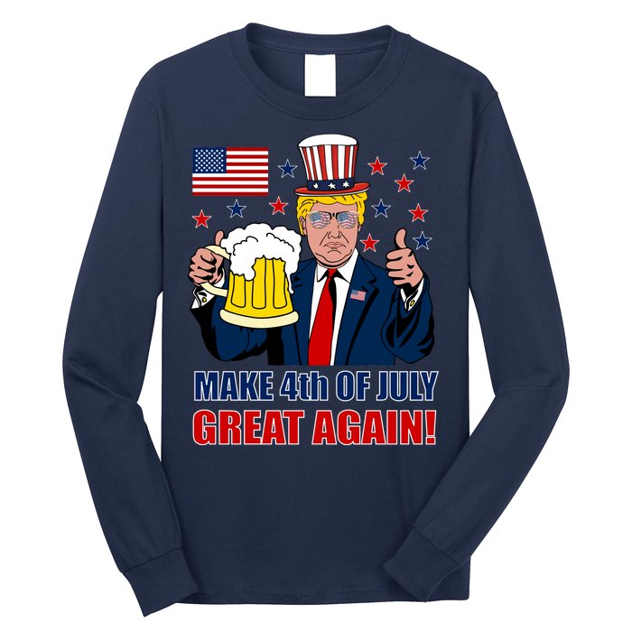 Make 4th Of July Great Again Long Sleeve Shirt