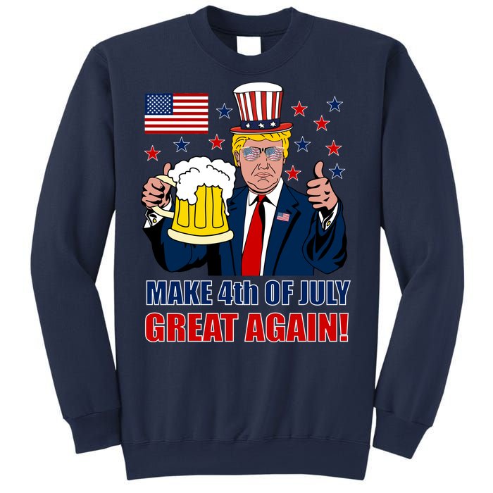 Make 4th Of July Great Again Sweatshirt