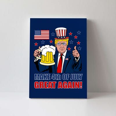 Make 4th Of July Great Again Canvas