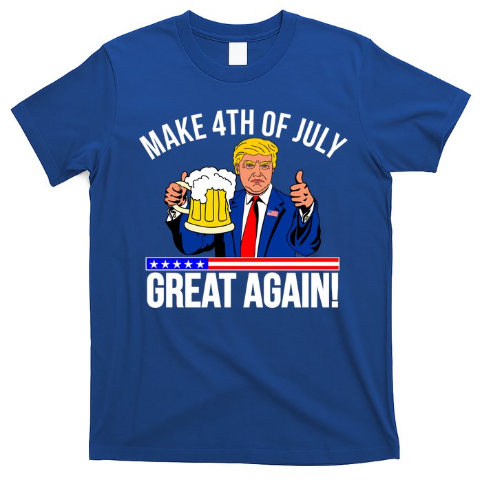 Make 4th of July Great Again! Donald Trump Beer USA T-Shirt
