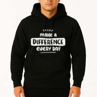 Make A Difference  Hoodie
