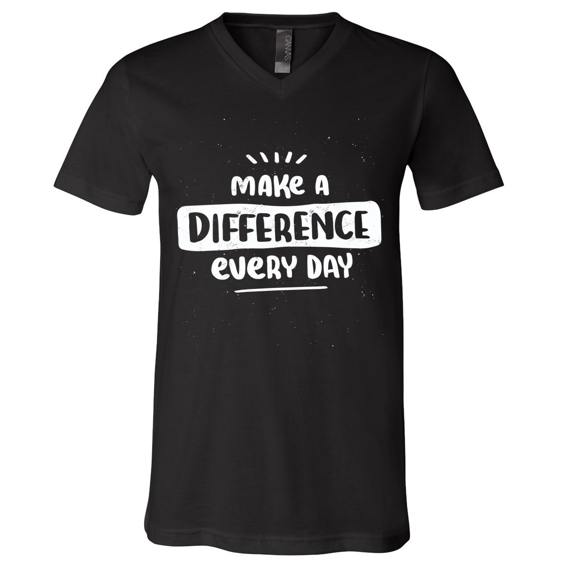 Make A Difference  V-Neck T-Shirt