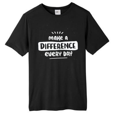 Make A Difference  Tall Fusion ChromaSoft Performance T-Shirt