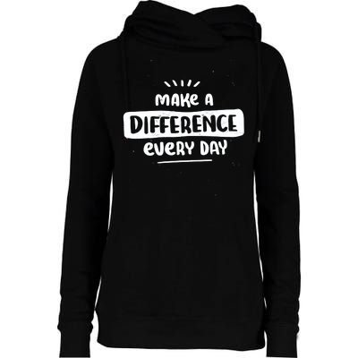 Make A Difference  Womens Funnel Neck Pullover Hood