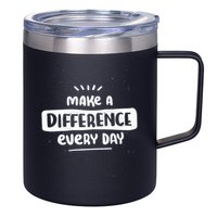Make A Difference  12oz Stainless Steel Coffee Mug