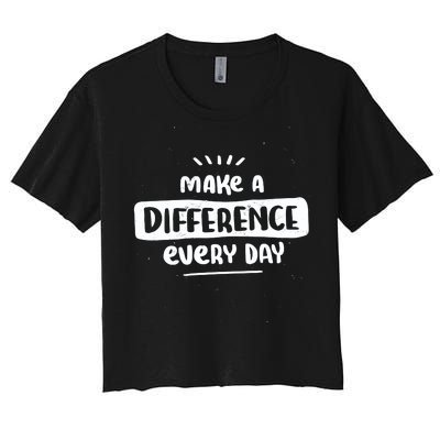 Make A Difference  Women's Crop Top Tee