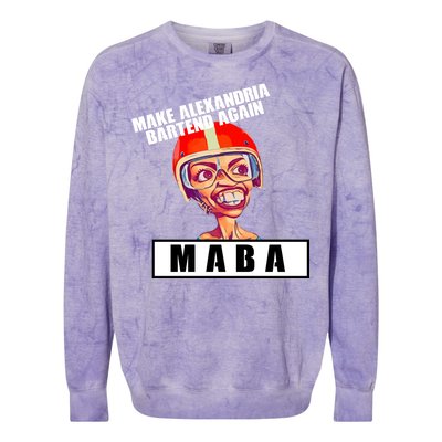 Make Alexandria Bartend Again Colorblast Crewneck Sweatshirt