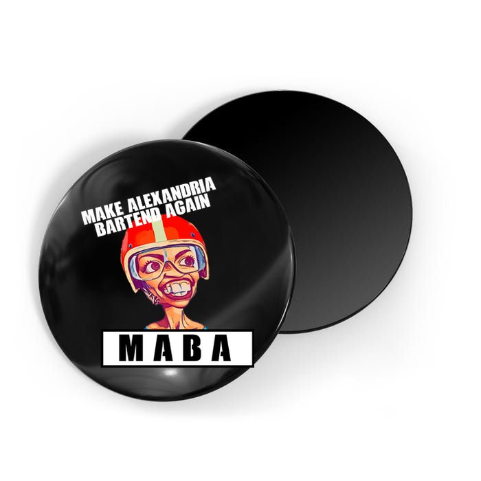 Make Alexandria Bartend Again Magnet