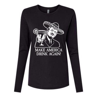 Make America Drink Again Donald Trump Cinco De Mayo Womens Cotton Relaxed Long Sleeve T-Shirt