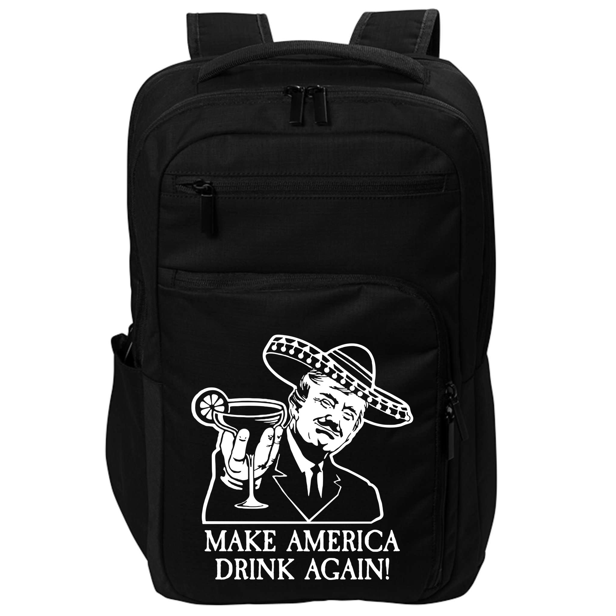 Make America Drink Again Donald Trump Cinco De Mayo Impact Tech Backpack