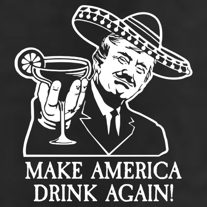 Make America Drink Again Donald Trump Cinco De Mayo Hat