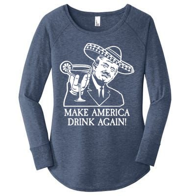 Make America Drink Again Donald Trump Cinco De Mayo Women's Perfect Tri Tunic Long Sleeve Shirt