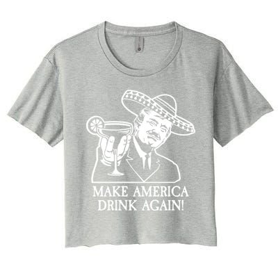 Make America Drink Again Donald Trump Cinco De Mayo Women's Crop Top Tee