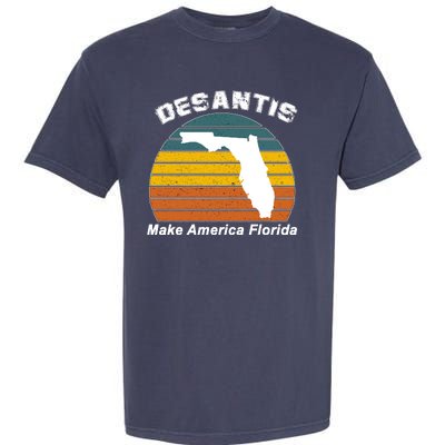 Make America Florida DeSantis 2024 Election Garment-Dyed Heavyweight T-Shirt