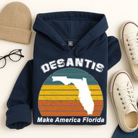 Make America Florida DeSantis 2024 Election Hoodie