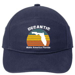 Make America Florida DeSantis 2024 Election 7-Panel Snapback Hat