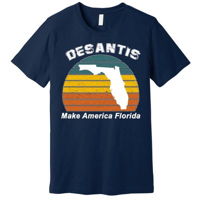 Make America Florida DeSantis 2024 Election Premium T-Shirt