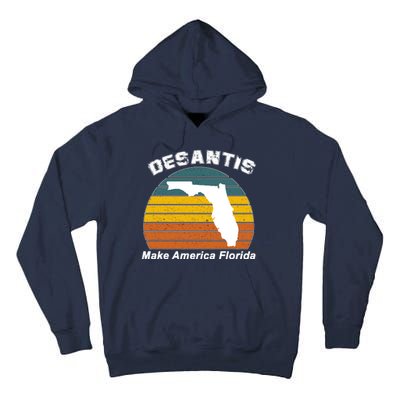 Make America Florida DeSantis 2024 Election Tall Hoodie