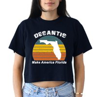 Make America Florida DeSantis 2024 Election Women's Crop Top Tee