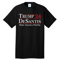 Make America Florida Trump DeSantis 2024 Tall T-Shirt