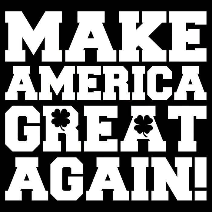 Make America Great Again! Donald Trump St. Patrick's Day Clover Shamrocks Tall Sweatshirt